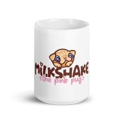 Milkshake the Pug Mug Mug Milkshake the Pug