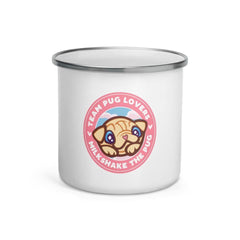 Team Pug Lovers Enamel Mug Mug Milkshake the Pug